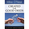 Created for Good Deeds