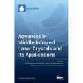 Advances in Middle Infrared Laser Crystals and Its Applications