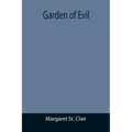 Garden of Evil
