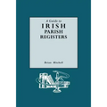 Guide to Irish Parish Registers