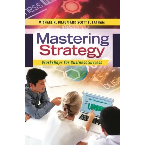 Mastering Strategy: Workshops for Business Success
