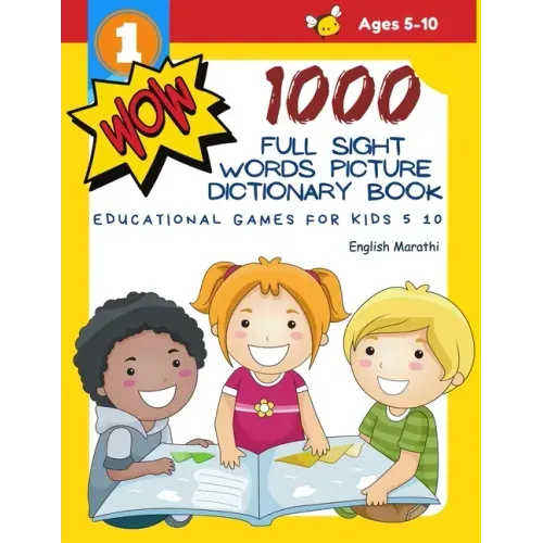 1000 Full Sight Words Picture Dictionary Book English Marathi Educational Games for Kids 5 10: First Sight word flash cards learning activities to bui