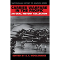 Carrier Warfare in the Pacific: An Oral History Collection