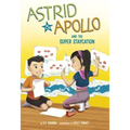 Astrid and Apollo and the Super Staycation