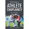 Field Guide to Athlete Chaplaincy