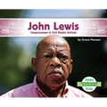 John Lewis: Congressman & Civil Rights Activist: Congressman & Civil Rights Activist