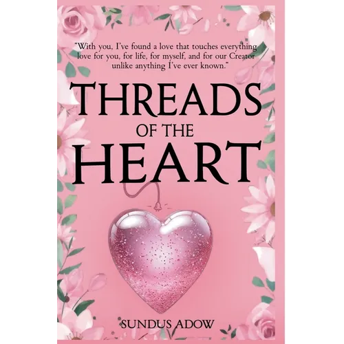 Threads of the Heart - Paperback