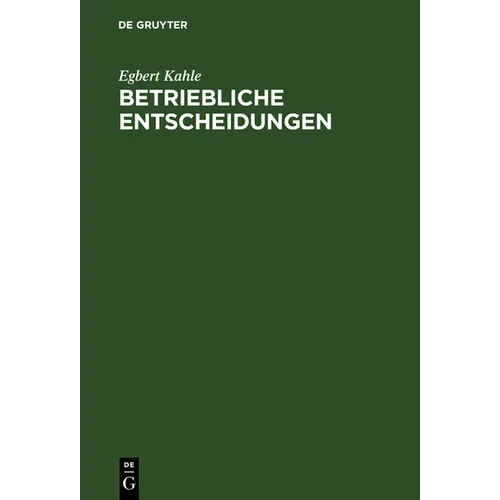 Betriebliche Entscheidungen