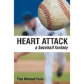 Heart Attack: A Baseball Fantasy