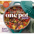 Taste of Home One Pot Favorites: 519 Dutch Oven, Instant Pot(r), Sheet Pan and Other Meal-In-One Lifesavers