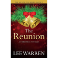 The Reunion: A Christmas Novella