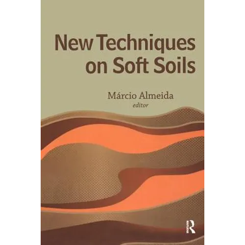 New Techniques on Soft Soils