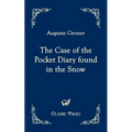 The Case of the Pocket Diary Found in the Snow