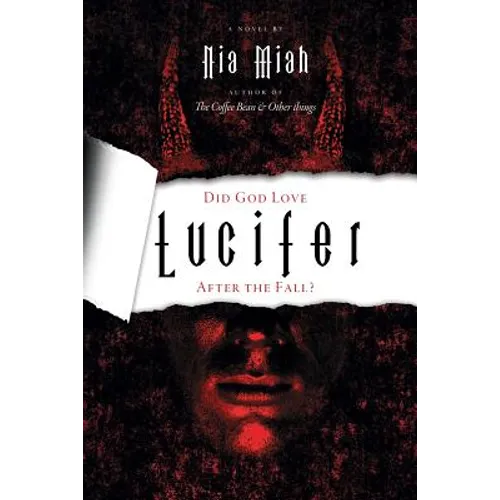 Did God Love Lucifer after the Fall?
