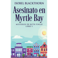 Asesinato en Myrtle Bay