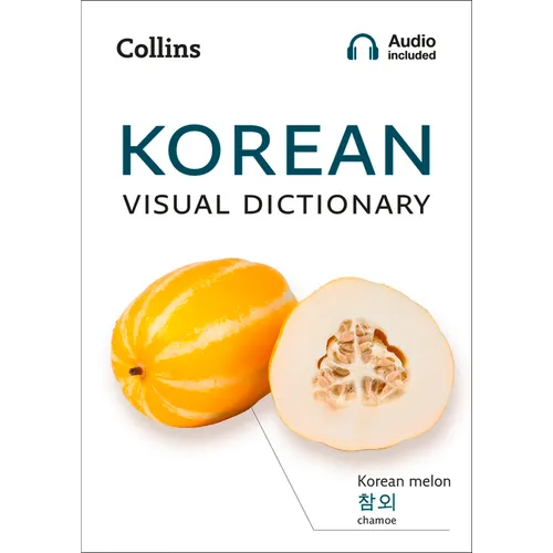 Korean Visual Dictionary: A Photo Guide to Everyday Words and Phrases in Korean