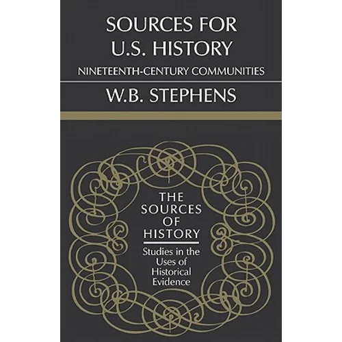 Sources for U.S. History: Nineteenth-Century Communities