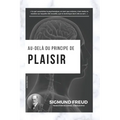 Au-delà du principe de plaisir