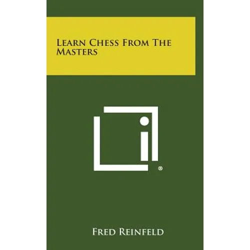 Learn Chess From The Masters