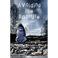 Avoiding the Rapture