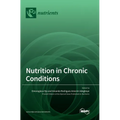 Nutrition in Chronic Conditions