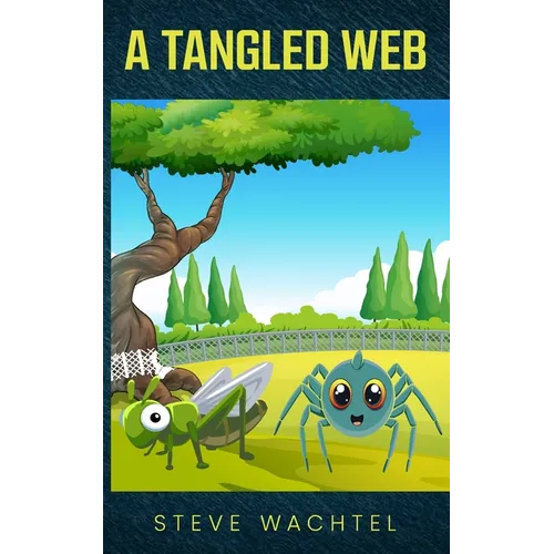 A Tangled Web