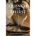 Quench the Thirst: The Woman at the Well