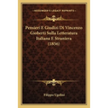 Pensieri E Giudizi Di Vincenzo Gioberti Sulla Letteratura Italiana E Straniera (1856)