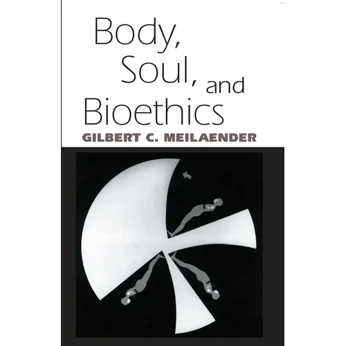 Body Soul Bioethics