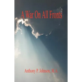 A War On All Fronts