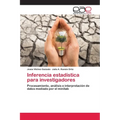 Inferencia estad﨎tica para investigadores