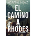 El Camino a Rhodes / All Rhodes Lead Here