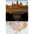 The Road to Angkor