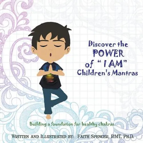 Discover the Power of "I Am": Children's Mantras