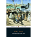 Daisy Miller and Other Tales