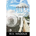Shadows to Light: A Morality Tale