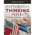 Historical Thinking Skills: A Workbook for U. S. History