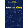 Himmlische Wörter: Astronomische Wurzeln Der Modernen Sprache