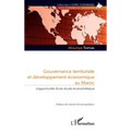 Gouvernance territoriale et développement économique au Maroc: L'opportunité d'une étude économétrique