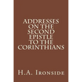 Addresses on the Second Epistle to the Corinthians