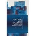 Dialogue and Influence: Essays on Polish and American Poets