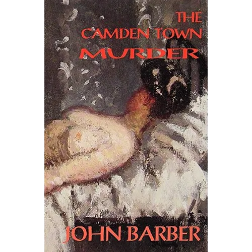 The Camden Town Murder