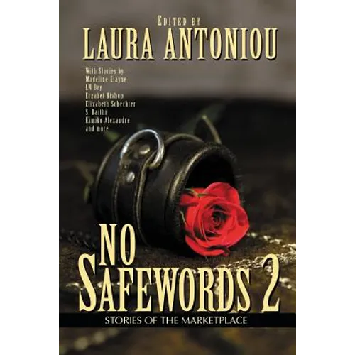 No Safewords 2: Stories of the Marketplace