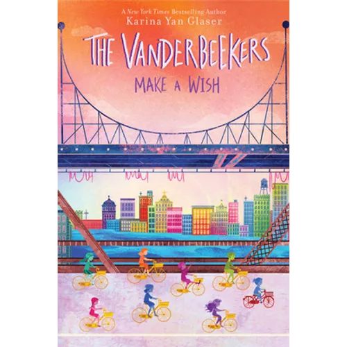 The Vanderbeekers Make a Wish