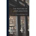 The Nature of Explanation