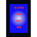 Bleacher Bums Bible Book
