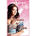 A Sonata for Rosa Maria