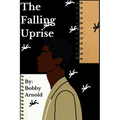 The Falling Uprise
