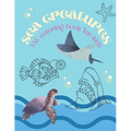 Sea Creatures XXL Coloring Book For Kids: Colouring Book with Ocean Animals - turtles, crabs, fish, dolphins, sharks, seals and more - For Children -