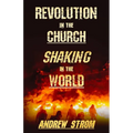 Revolution in the Church - Shaking in the World